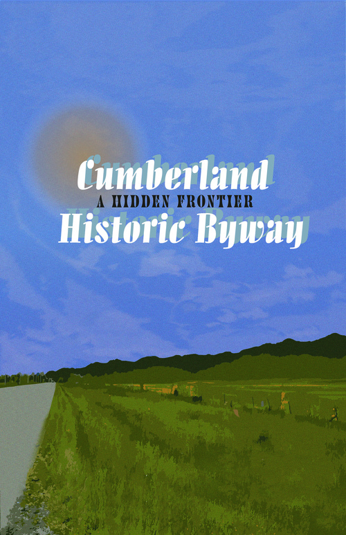 Poster for Cumberland National with text: A hidden frontier