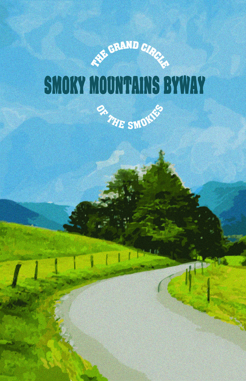 Poster for Great Smoky Mountains with text: The grand circle of the Smokies